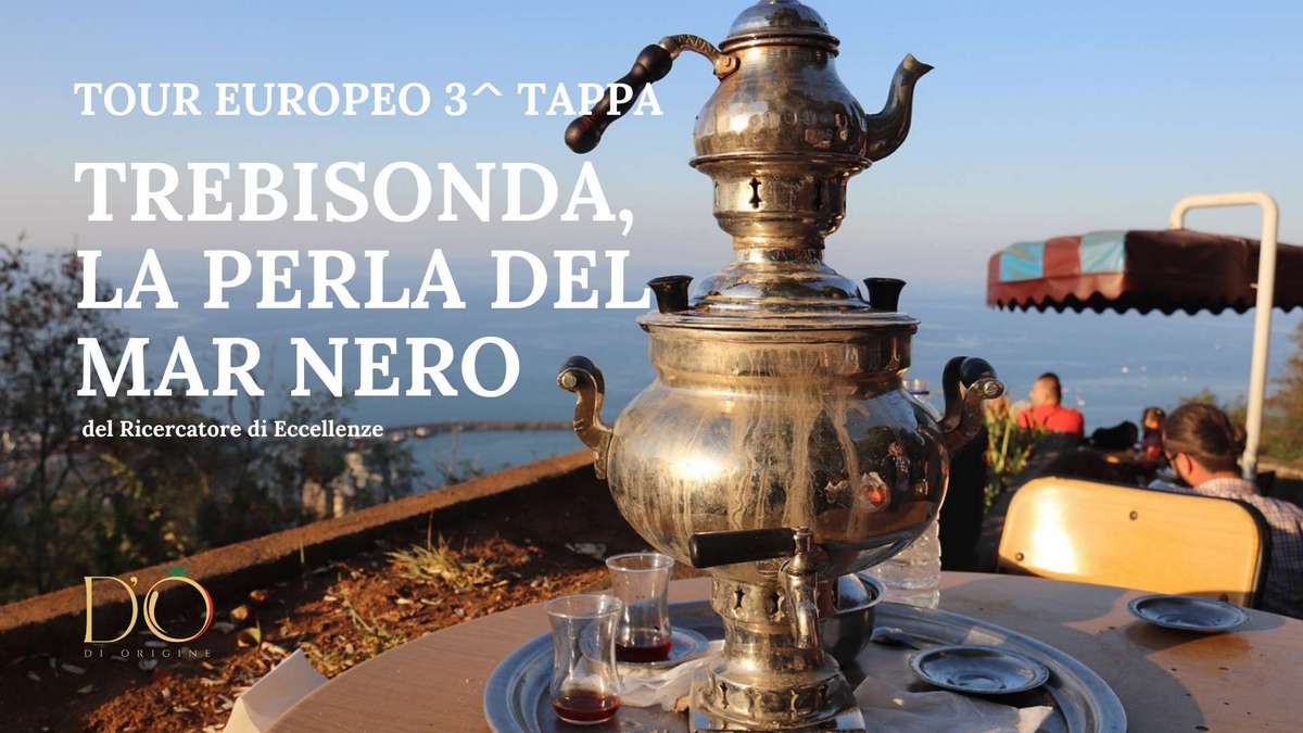 Tour Europeo 3 tappa Trebisonda la perla del Mar Nero